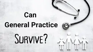Can General Practice Survive? GPC interview