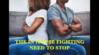 In House Fighting Among Black Men and Black Women Is Our Biggest Problem