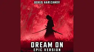 Dream On (EPIC Version)