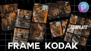 Cara Edit Foto Frame Analog/Kodak/template dengan Piscart || Tutorial Editing