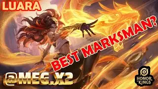 Honor of Kings - Is Luara the BEST marksman in the game right now? (HOK NA)