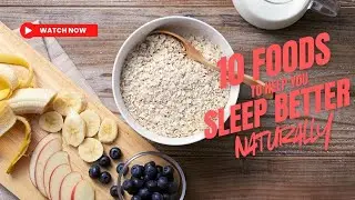 10 Foods That Help You Sleep Better Naturally (Scientifically Proven!)