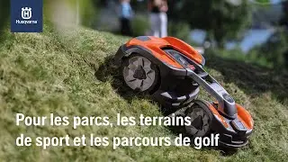 Robots tondeuses professionnels Husqvarna