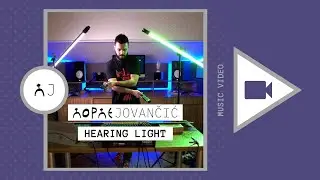 ĐORĐE JOVANČIĆ - HEARING LIGHT (LIVE ELECTRONIC PIECE 2022)
