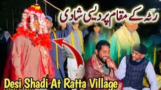 Munir Bhai's Desi Wedding In Dadyal Ratta, Azad Kashmir/Mehndi Oil Ritual/Attendance Of Many Friends
