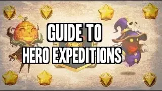 Castle Clash Guide to Hero Expeditions