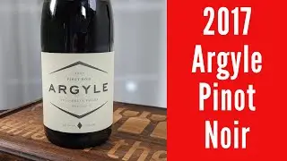 2017 Argyle Pinot Noir Wine Review