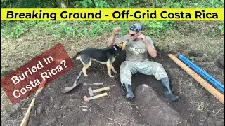 Laying a Foundation - Off Grid Costa Rica - Building a Tool Shed