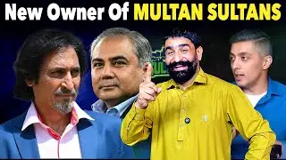 Who Is Going To Be New Owner Of Multan Sultans | PSL 11 Updates