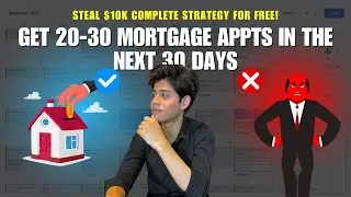 How To Generate Exclusive Mortgage Leads & Appointments In 2025 (Step-By-Step)