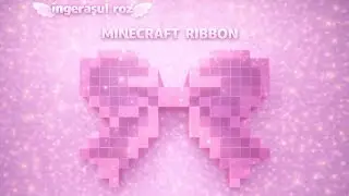 I made the ribbon emoji on Minecraft (part one-presentation).ʚ♡ɞ