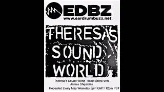 Theresa&rsquo;s Sound World May Radio Show