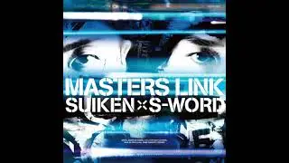 SUIKEN x S-WORD feat. FIRE BALL - Big Game -FIRE BALL Complete version-