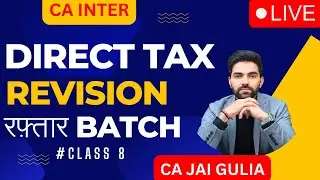 Class - 8 Capital Gain Free Crash Course || CA INTER FREE TAX CLASS NOV 2023 || CA JAI GULIA
