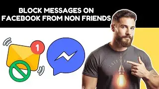 How to Block Messages on Facebook from Non-Friends (2025 Tutorial)