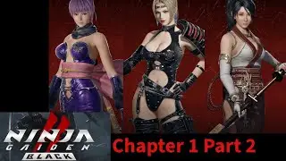 Aceuda's Playthrough Ninja Gaiden 2 Black Chapter 1 Part 2
