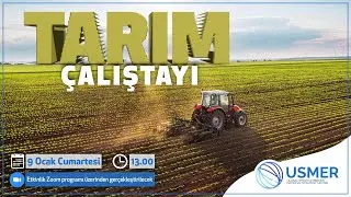 USMER Tarım Çalıştayı | Anamur Ziraat Odası Başkanı Ahmet Şeref GÜMÜŞ | 09 Ocak 2021