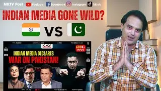 Pakistani Reacts to KAY Rated's Take on Indian Media | MKTV Post