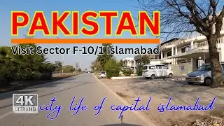 F-10/1 Islamabad Virtual Tour 4K | Street by Street Drive - Pakistan Capital Sectors 2025