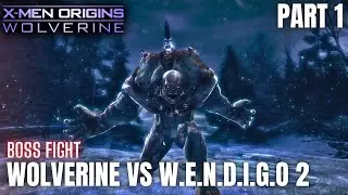 Wolverine Vs W.E.N.D.I.G.O. Prototype 2 || BOSS FIGHT || X-Men Origins Wolverine [PART 1]
