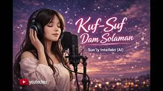Kuf suf dam solaman toliq 