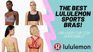 Лучшие спортивные бюстгальтеры Lululemon для всех размеров чашек: подробное описание!