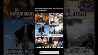 Anime What If Scenarios. #anime #manga #animeshorts #naruto #bleach #onepiece #luffy #deathnote #dbz