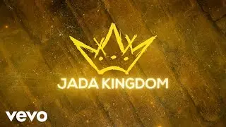 Jada Kingdom - Finally (Official Audio)