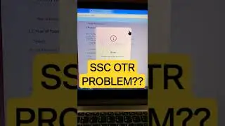 SSC OTR PROBLEM ERROR PROBLEM SSC OTR ERROR PROBLEM#ssc#SSCOTR #problem#registration