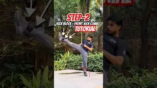 Kick Block + Front Kick Combo | Street Self Defense Tutorial | Street Stunters 🥋💥#mma #ufc #shorts