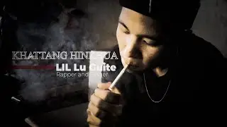 KHATTANG HINKHUA Ft. LilLu Guite Official MV