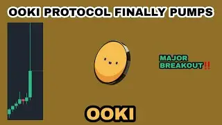 OOKI COIN MAJOR BREAKOUT IN 2024‼️ OOKI PROTOCOL FINALLY PRICE PUMPS‼️ OOKI CRYPTO BIGGEST JUMP NOW