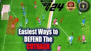 Do This To STOP CUTBACKS! MOST Effective Ways to Defend a Cutback! #eafc24  #fut