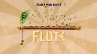 KriZ Van Dee - Flute (Original Mix) + FREE DOWNLOAD ⭐ ⭐