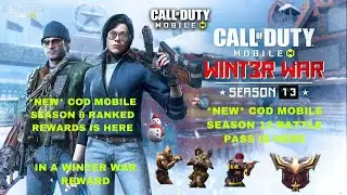 *NEW* COD MOBILE SEASON 13 BATTLE PASS IS HERE + SEASON 8 RANKED REWARDS IS HERE IN A WINTER WAR