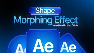 How to Create Shape Morphing like Apple Syle | 45+ mins AfterEffects Masterclass