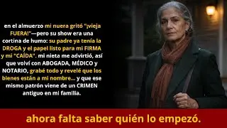 en el almuerzo mi nuera gritó 