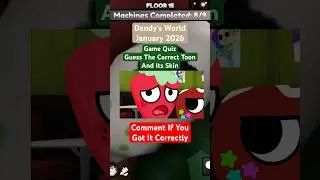 Dandy's World Quiz GUESS THE CORRECT TOON AND SKIN