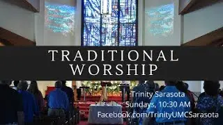 Trinity Sarasota Worship 4/26/2020  10:30AM