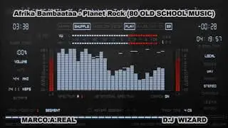 Afrika Bambaataa - Planet Rock (Scratch Mix) (80's OLD SCHOOL MUSIC)