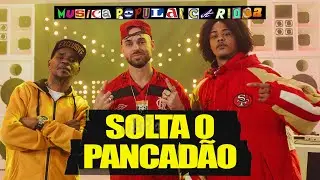Papatinho, TZ da Coronel, MC Cidinho General - Solta o Pancad&atilde;o MPC (M&uacute;sica Popular Carioca)
