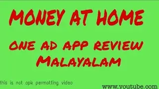 Free money 💰 making at home One ad app review Malayalam |#technic AT timepass|