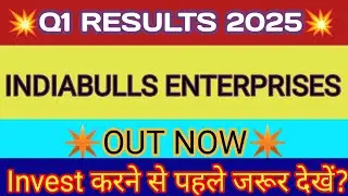 Indiabulls Enterprises Q1 Results 2025 🔴Indiabulls Enterprises Results 🔴Indiabulls Enterprises Share