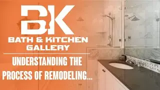 Understanding The Process Of Remodeling... | Bath & Kitchen Gallery | Tampa Bath and Kitchen Remodel