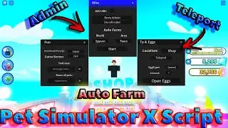 {OP & NEW} Pet Simulator X Script GUI | ADMIN | Auto Farm | Troll Chat | Teleport | *PASTEBIN 2021*