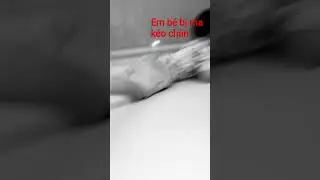 ma &aacute;m p48:Em b&eacute; bị ma k&eacute;o ch&acirc;n