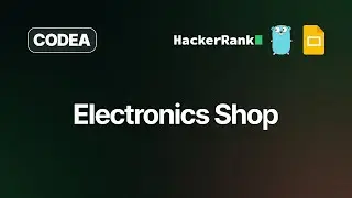 Electronics Shop | HackerRank Solution | Golang