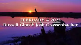 Russell Ginn & Josh Grossenbacher