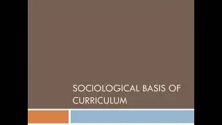 SOCIOLOGICAL BASIS OF CURRICULUM | M.Ed NET Exam