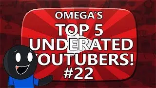 Top 5 Underrated YouTubers! #22 feat. Fox Goodman!